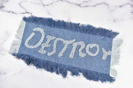 Denim "DESTROY" Applique 9 " x 4.50" | Embroidered Applique | Applique for Bags, Shirts, Jeans, Jackets, Hats, and Backpacks |