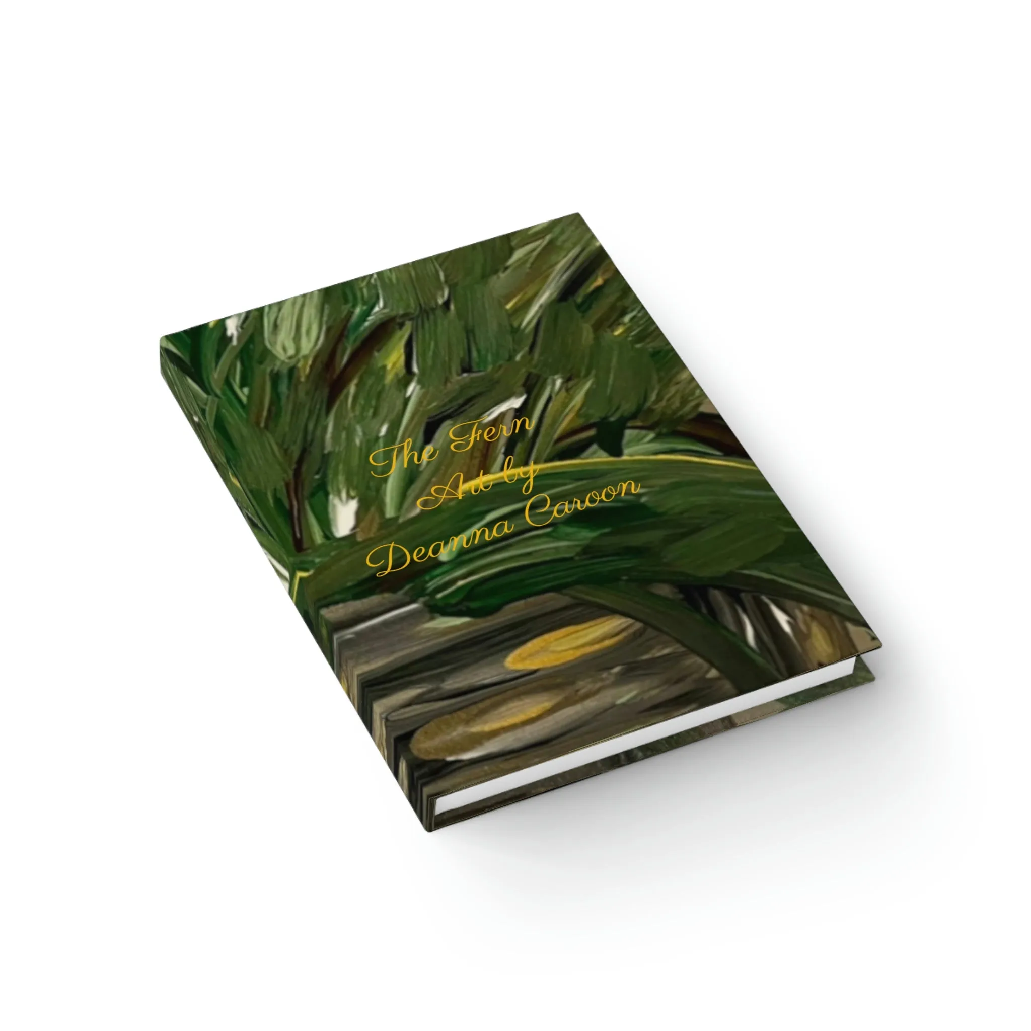 The Fern art by Deanna Caroon Hard Cover Journal - Ruled Line